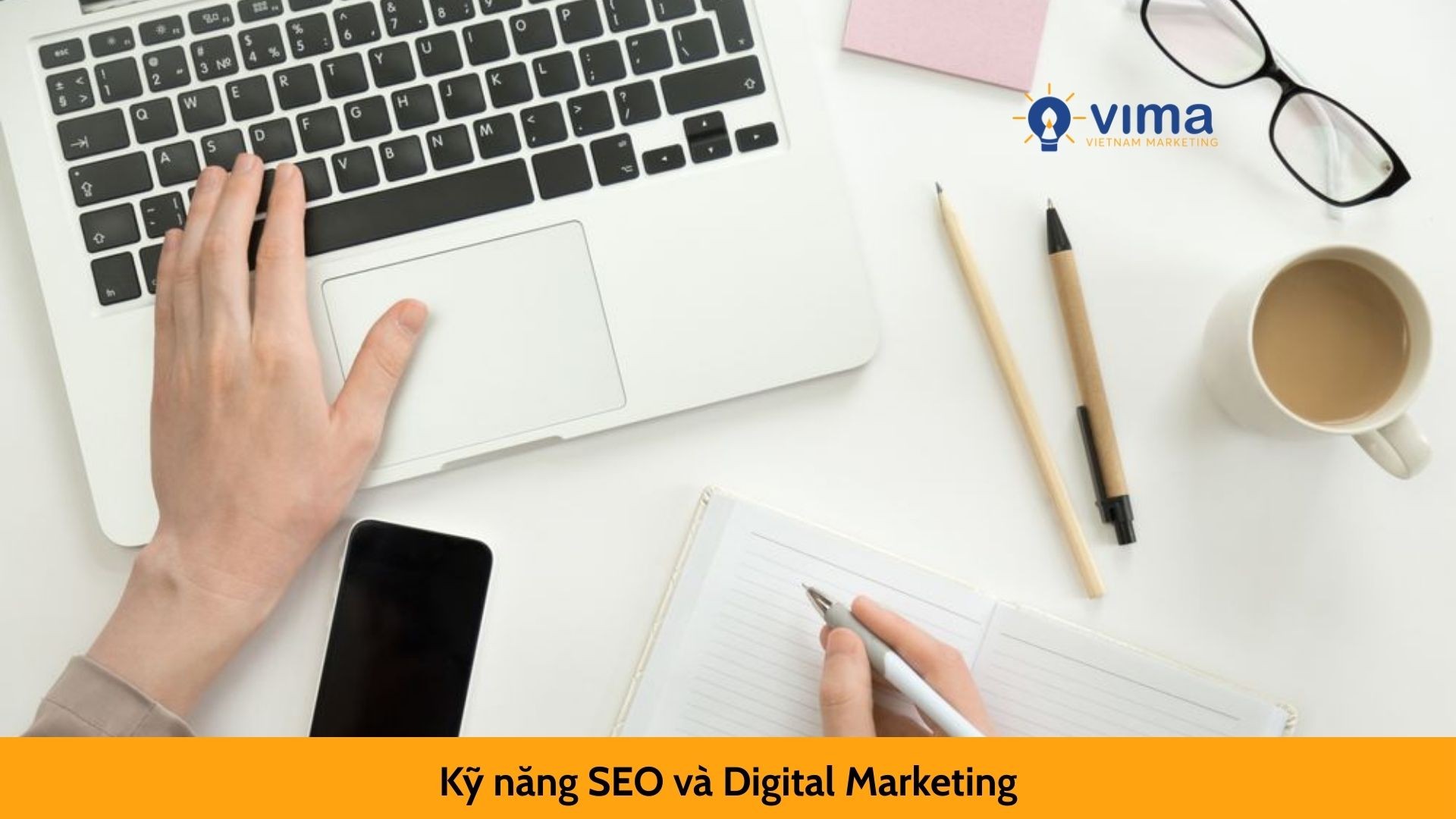 Kỹ năng SEO và Digital Marketing